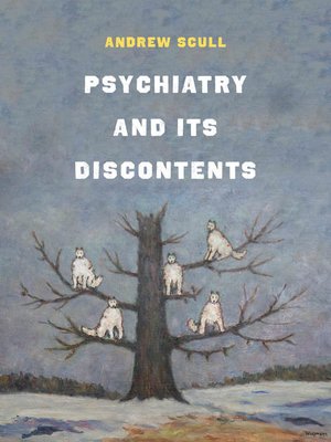 cover image of Psychiatry and Its Discontents